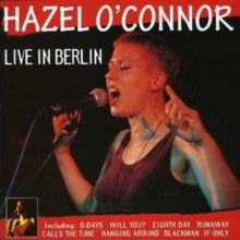 Hazel O'Connor: Live In Berlin - CD