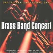 Sellers Engineering Band: Brass Band Concert - CD