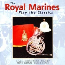 The Royal Marines: Plays Classics - CD