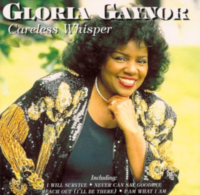 Gloria Gaynor: Careless Whisper - CD