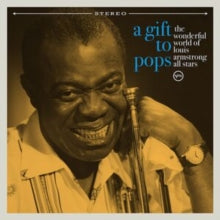 The Wonderful World of Louis Armstrong All Stars: A Gift To Pops - Vinyl