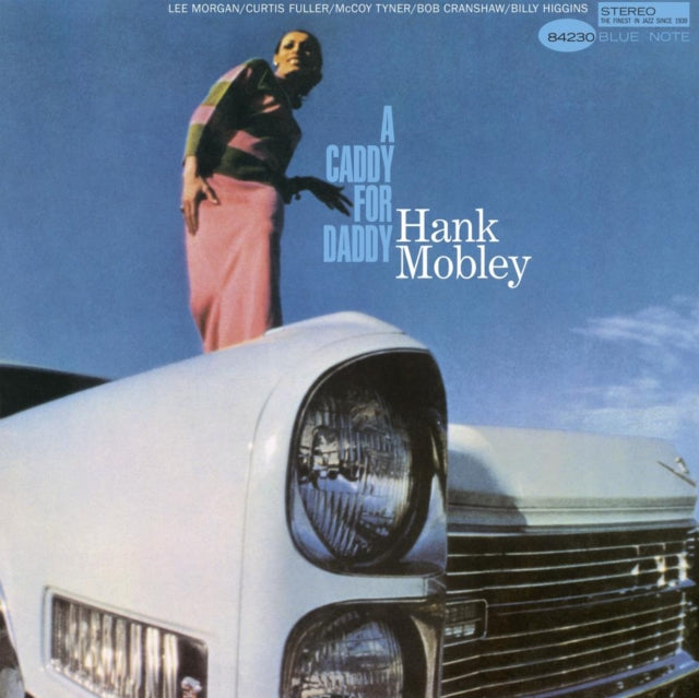 Hank Mobley: A Caddy For Daddy - Vinyl