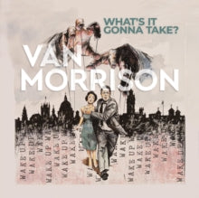 Van Morrison: Whats It Gonna Take - Vinyl