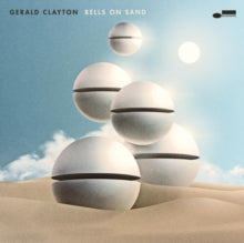 Gerard Clayton: Bells On Sand - CD