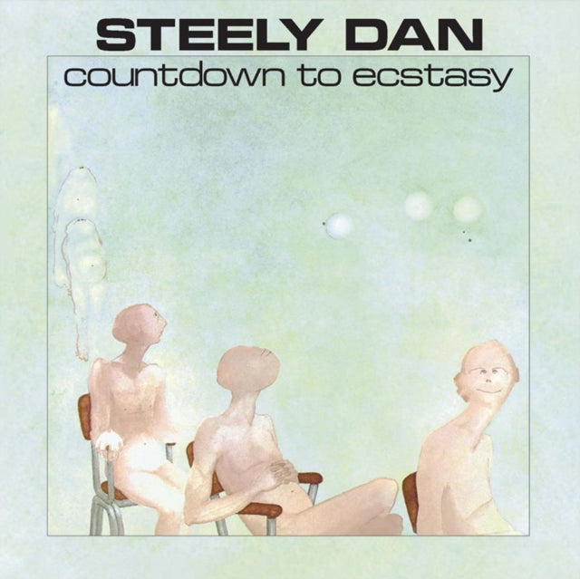 Steely Dan: Countdown To Ecstasy - Vinyl