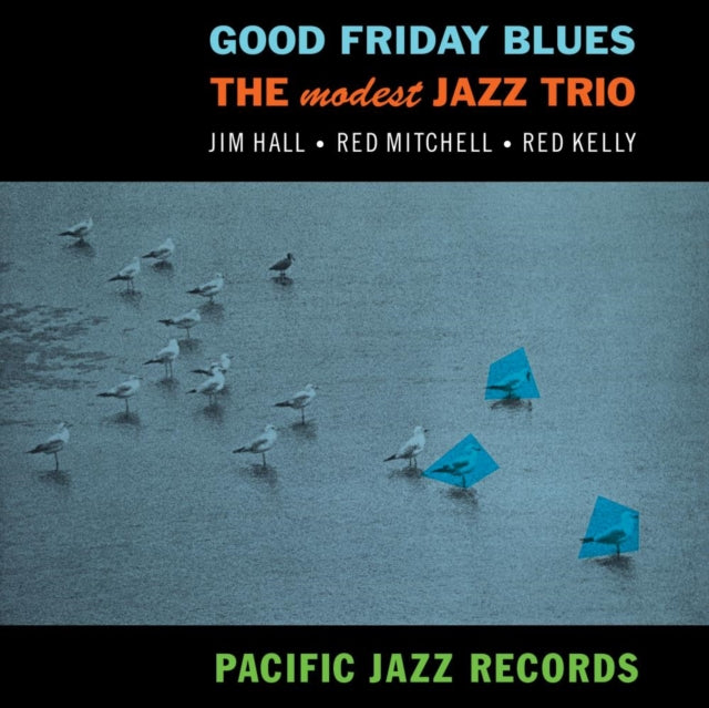 The Modest Jazz Trio: Good Friday Blues - Vinyl