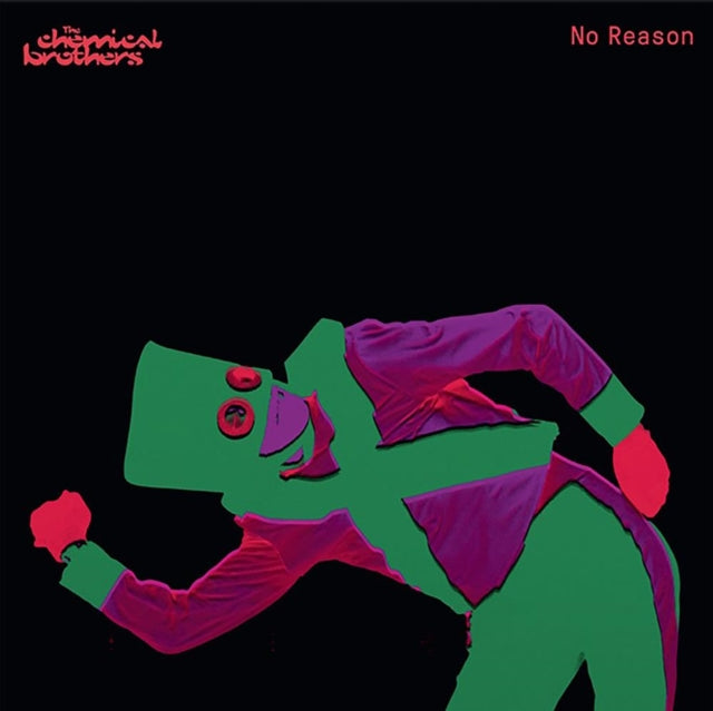 The Chemical Brothers: No Reason - Vinyl
