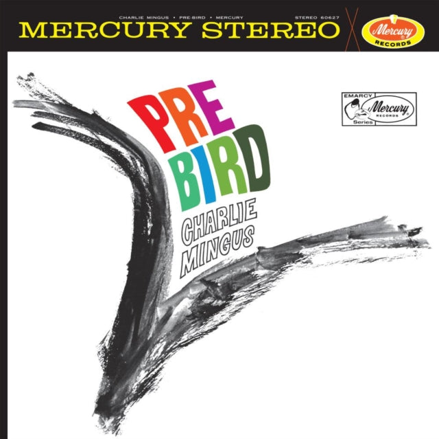 Charles Mingus: Pre-Bird (Acoustic Sounds) - Vinyl