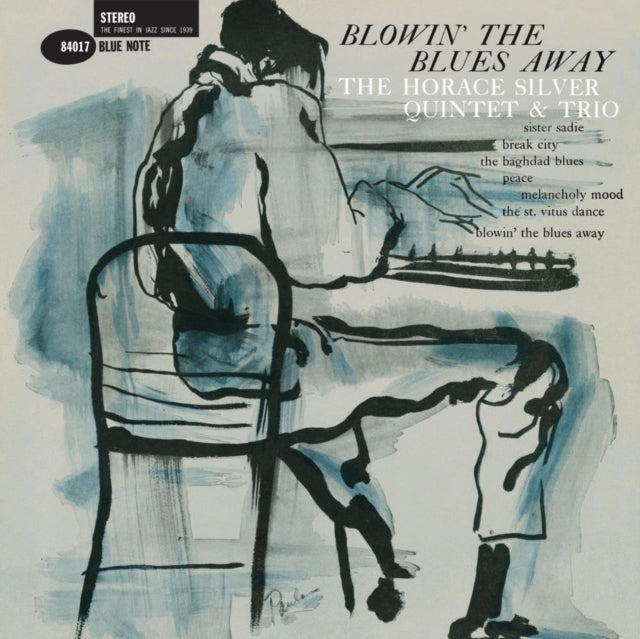 The Horace Silver Quintet & Trio: Blowin The Blues Away - Vinyl