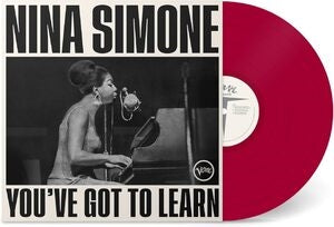 Nina Simone: Youve Got To Learn - Vinyl