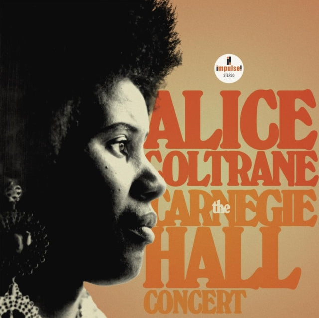 Alice Coltrane: The Carnegie Hall Concert - Vinyl