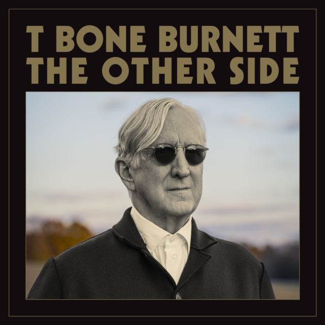 T Bone Burnett: The Other Side - CD