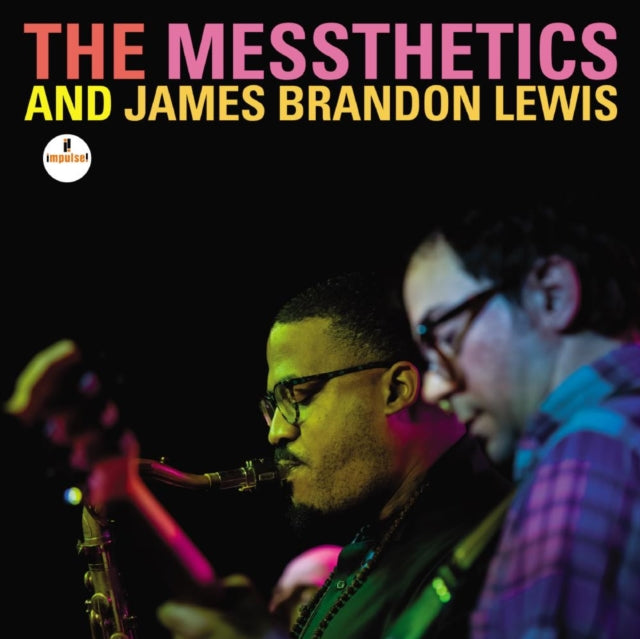 The Messthetics and James Brandon Lewis: The Messthetics And James Brandon Lewis - CD