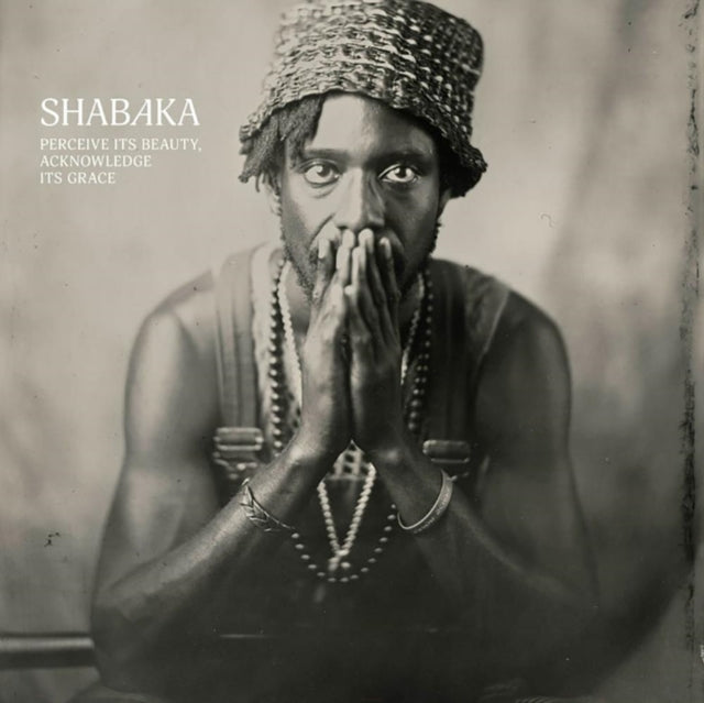 Shabaka: Perceive Its Beauty. Acknowledge Its Grace - Vinyl
