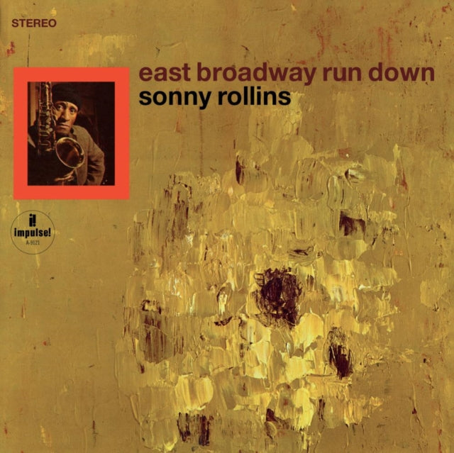 Sonny Rollins: East Broadway Run Down (Acoustic Sounds) - Vinyl