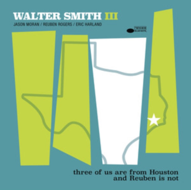 Walter Smith III: Three Of Us Are From Houston And Reuben Is Not - CD