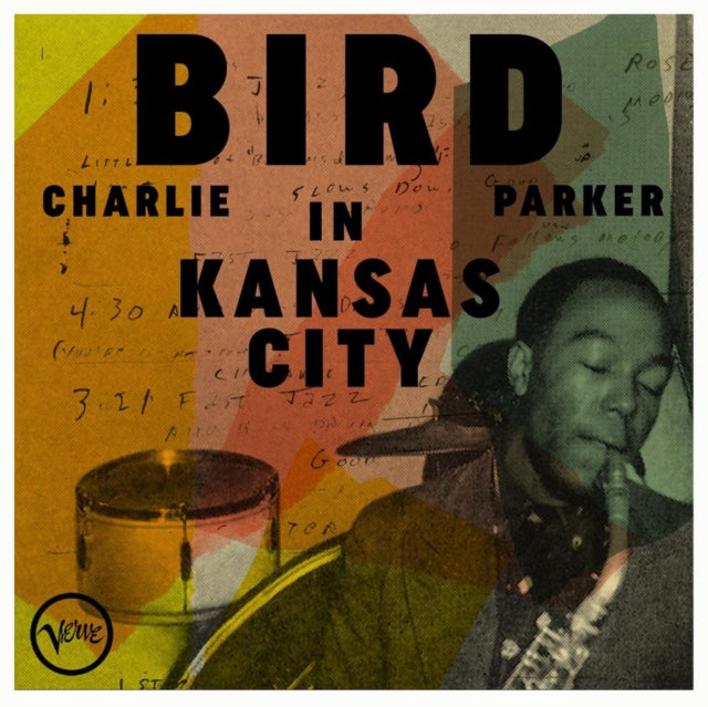 Charlie Parker: Bird In Kansas City - Vinyl