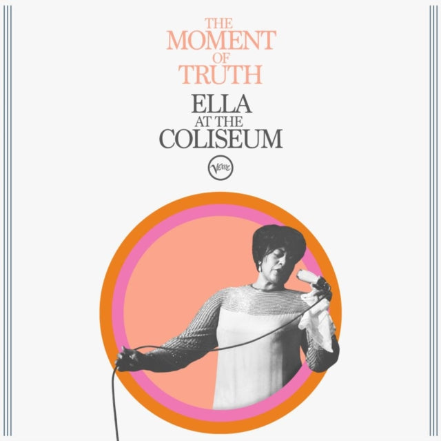 Ella Fitzgerald: The Moment Of Truth: Ella At The Coliseum - Vinyl