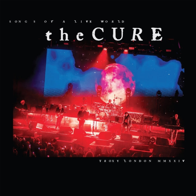 The Cure: Songs Of A Live World: Troxy London Mmxxiv - Vinyl