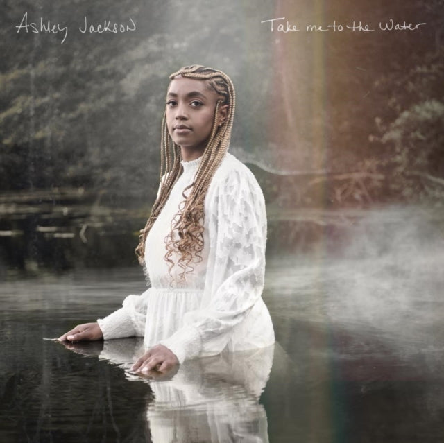 Ashley Jackson: Take Me To The Water - CD