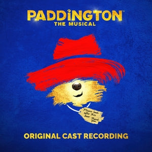 Paddington The Musical: Paddington: The Musical: The Original Cast Recording (Red Vinyl) - Vinyl