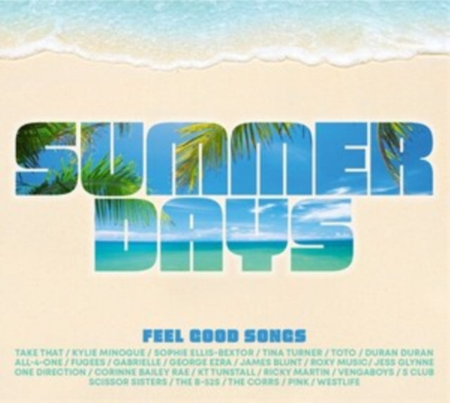 Various Artists: Summer Days - Feel Good Songs - CD
