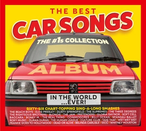 Various Artists: The Best Car Songs In The World...Ever! - The #1S Collection - CD
