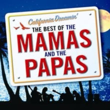 The Mamas and The Papas: California Dreamin - The Best Of - CD