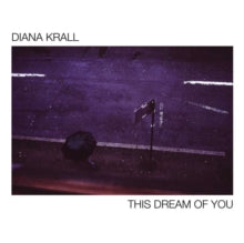 Diana Krall: This Dream Of You - Vinyl
