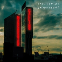 Paul Heaton & Jacqui Abbott: Manchester Calling - CD