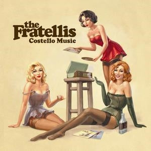 The Fratellis: Costello Music - CD