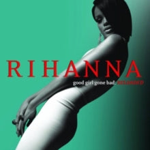 Rihanna: Good Girl Gone Bad - CD