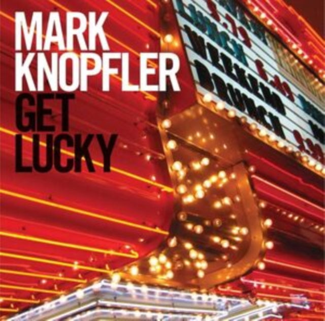 Mark Knopfler: Get Lucky - CD