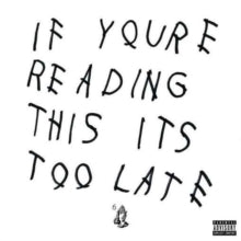 Drake: If YouRe Reading This ItS Too Late - CD