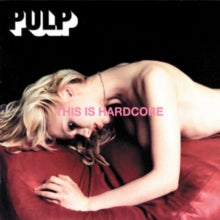 Pulp: This Is Hardcore - Vinyl