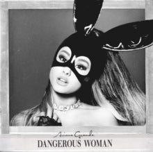 Ariana Grande: Dangerous Woman - Vinyl