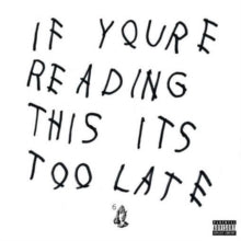 Drake: If Youre Reading This Its Too Late - Vinyl