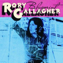 Rory Gallagher: Blueprint - CD