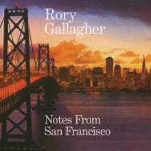 Rory Gallagher: Notes From San Francisco - CD