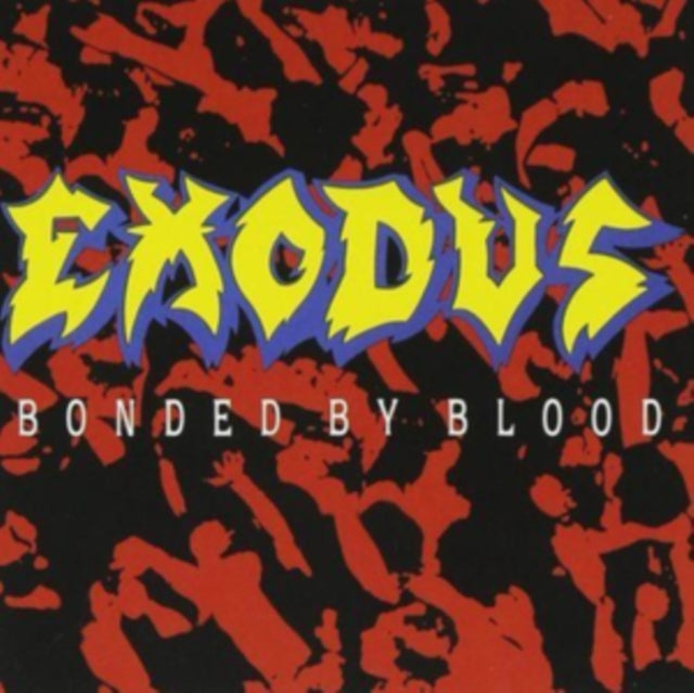 Exodus: Bonded By Blood - CD