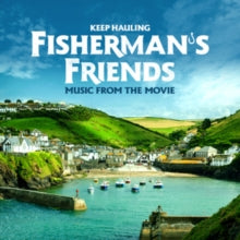 Fisherman's Friends: Keep Hauling - CD