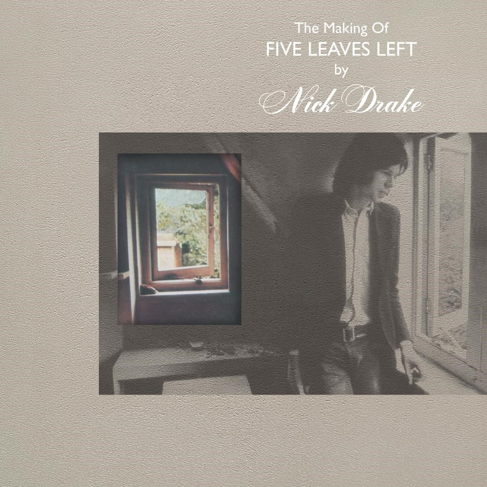 Nick Drake: The Making Of Five Leaves Left - CD