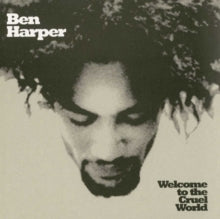 Ben Harper: Welcome To The Cruel World (25th Anniversary Edition) - Vinyl