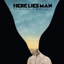 Here Lies Man: No Ground To Walk Upon - Vinyl