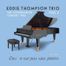 Eddie Thompson Trio: Bosendorfer Concert 1980 - 2 - CD