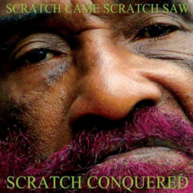 Lee 'Scratch' Perry: Scratch Came. Scratch Saw. Scratch Conquered - CD