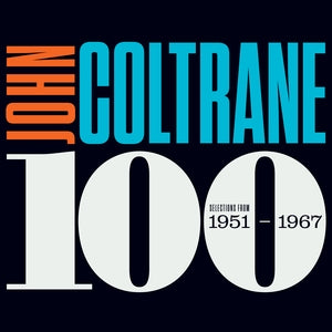John Coltrane: Coltrane 100 - Selections From 1951 - 1967 - Vinyl