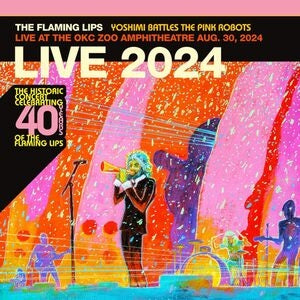 The Flaming Lips: Yoshimi Battles The Pink Robots - Live At The Okc Zoo Amphitheatre / August 30 / 2024 - CD