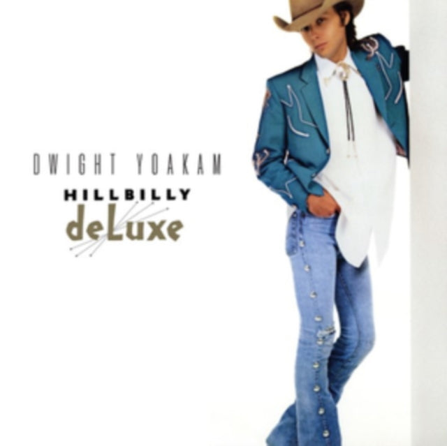 Dwight Yoakam: Hillbilly Deluxe (Clear Vinyl) - Vinyl