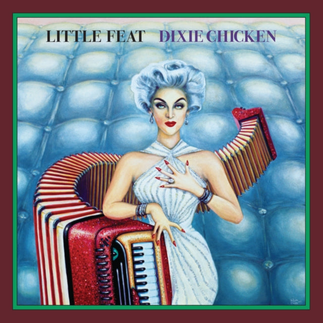 Little Feat: Dixie Chicken (Deluxe Edition) - CD